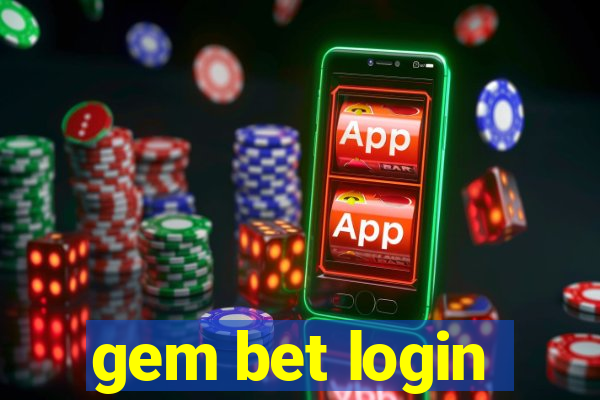 gem bet login